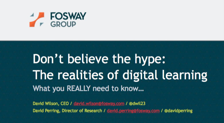 Cover shot of report - Don’t believe the hype: The realities of digital learning, Fosway Group
